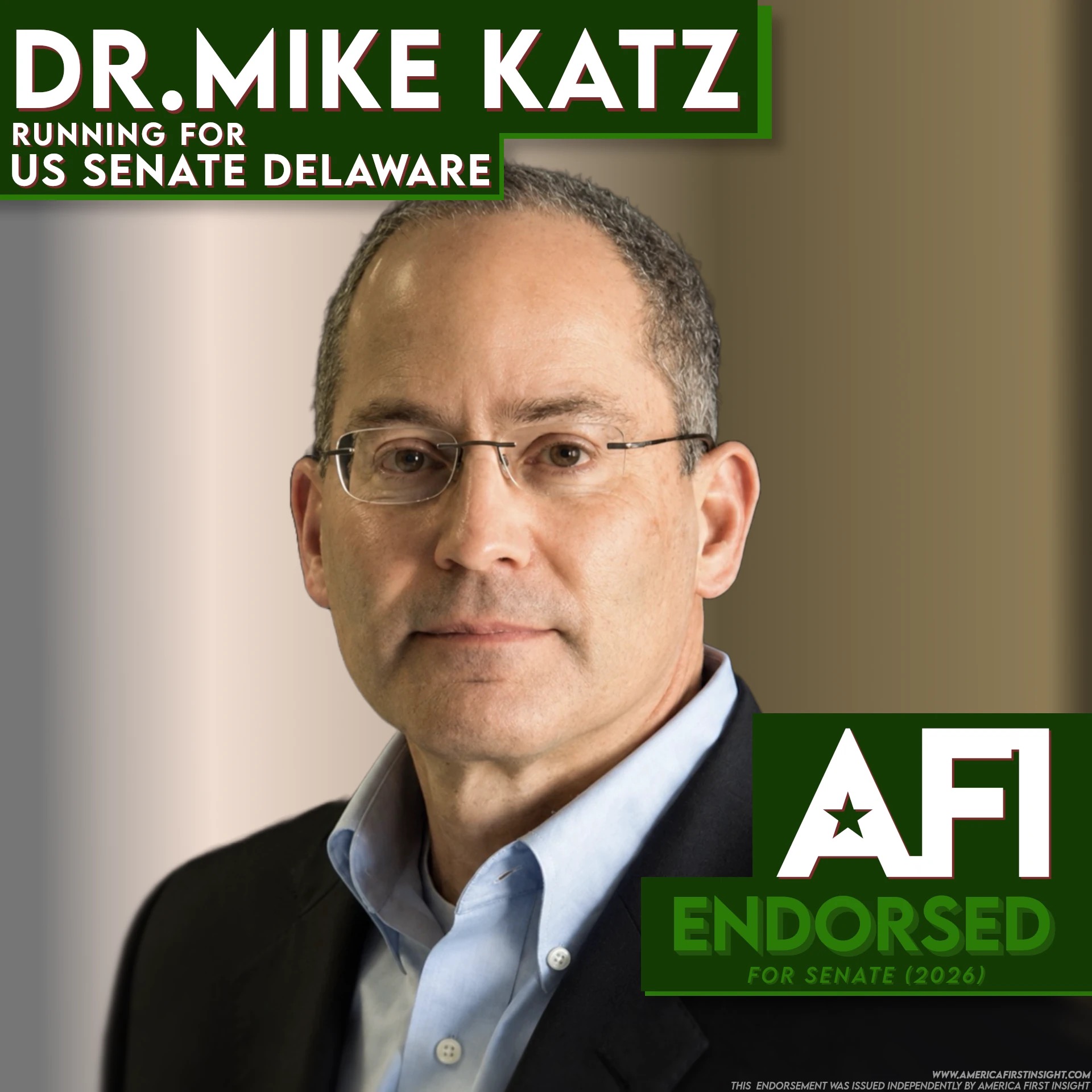 America First Insight endorses Dr. Mike Katz